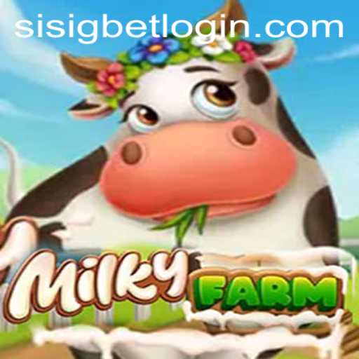 MilkyFarm: A New Gaming Adventure with an Exciting 'Sisig Bet' Feature